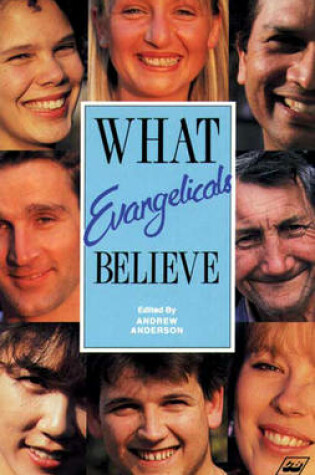 Cover of What Evangelicals Believe