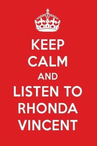 Cover of Keep Calm and Listen to Rhonda Vincent