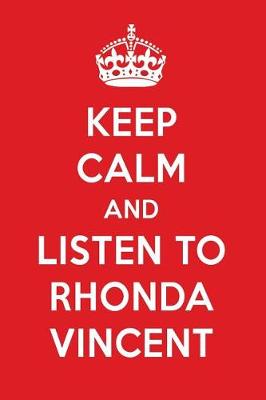 Book cover for Keep Calm and Listen to Rhonda Vincent