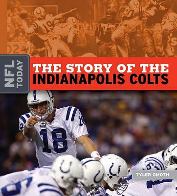 Cover of The Story of the Indianapolis Colts