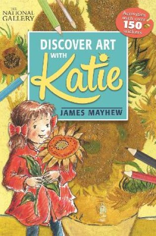 Cover of The National Gallery Discover Art with Katie