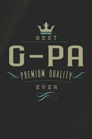 Cover of Best G-Pa Premium Quality Ever