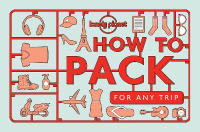 Cover of How to Pack for Any Trip