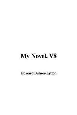 Book cover for My Novel, V8