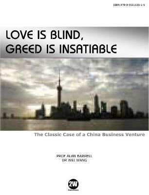 Book cover for Love is Blind, Greed is Insatiable