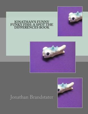 Book cover for Jonathan's Funny Funky Fish