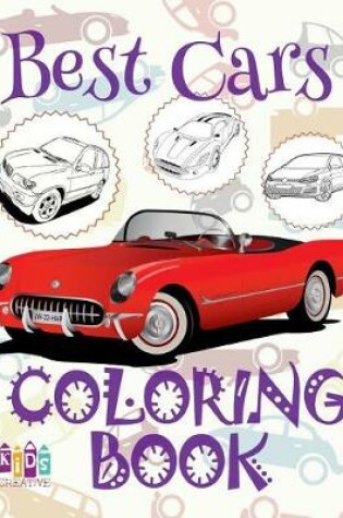 Cover of &#9996; Best Cars &#9998; Cars Coloring Book Young Boy &#9998; Coloring Book for Kids &#9997; (Coloring Book Nerd) Coloring Book Album