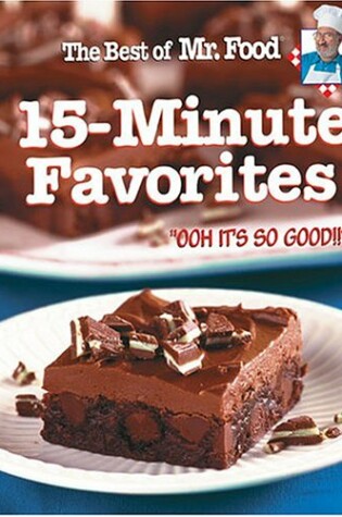 Cover of Best of Mr Food 15 Minute Favourites