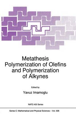 Cover of Metathesis Polymerization of Olefins and Polymerization of Alkynes