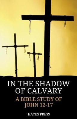 Book cover for In the Shadow of Calvary