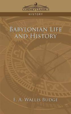 Book cover for Babylonian Life and History