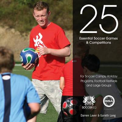 Book cover for 25 Essential Soccer Games & Competitions