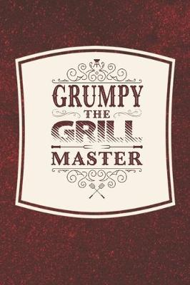 Book cover for Grumpy The Grill Master