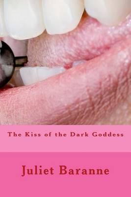Book cover for The Kiss of the Dark Goddess