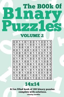 Book cover for The Book Of Binary Puzzles 14x14 Volume 2