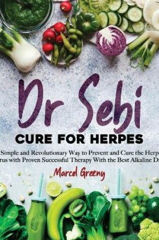 Cover of Dr. Sebi Cure for Herpes