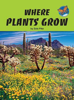 Book cover for Leveled Reader for Science - English Learner - Where Plants Grow (6-pack) - Grade 1