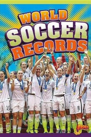 Cover of World Soccer Records