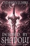 Book cover for Desired by Shadow