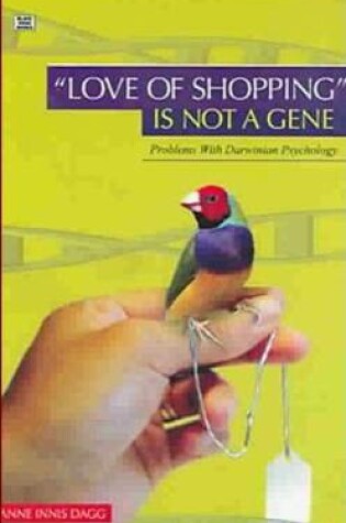 Cover of Love Of Shopping Is Not A Gene