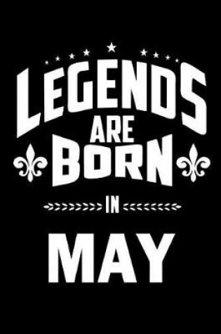 Cover of Legends are Born in May