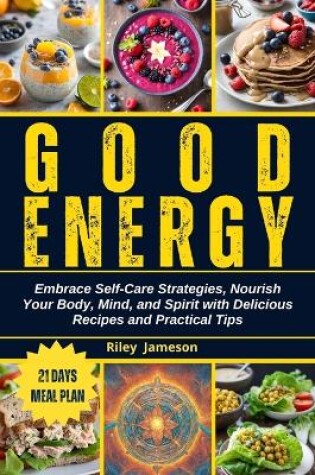 Cover of Good Energy Cookbook