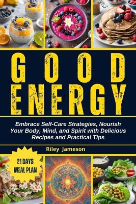 Book cover for Good Energy Cookbook