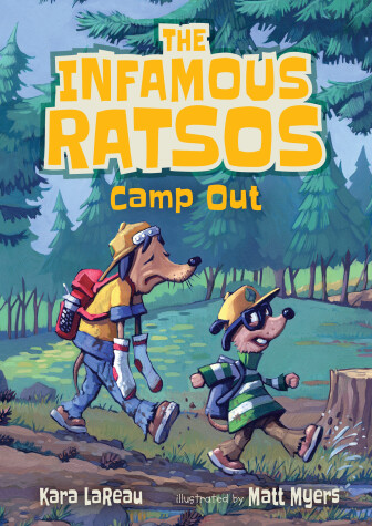 Book cover for The Infamous Ratsos Camp Out