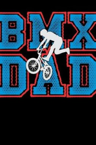 Cover of BMX Dad