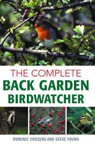 Cover of The Complete Back Garden Birdwatcher