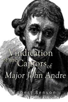 Book cover for Vindication of the Captors of Major John Andre