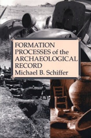 Cover of Formation Processes of the Archaeological Record