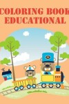 Book cover for Coloring Book Educational
