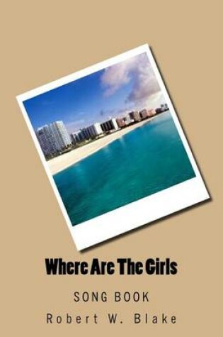 Cover of Where Are The Girls