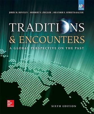 Cover of Bentley, Traditions & Encounters: A Global Perspective on the Past, AP Edition (C)2015 6e, Student Edition