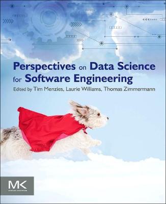 Book cover for Perspectives on Data Science for Software Engineering