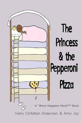 Book cover for The Princess and the Pepperoni Pizza