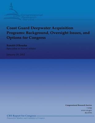 Book cover for Coast Guard Deepwater Acquisition Programs