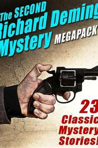 Cover of The Second Richard Deming Mystery Megapack(r)