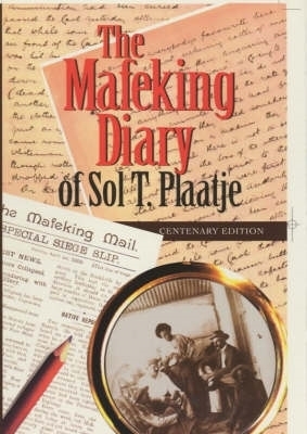 Book cover for The Mafeking Diary of Sol Plaatje