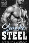 Book cover for Smoke and Steel
