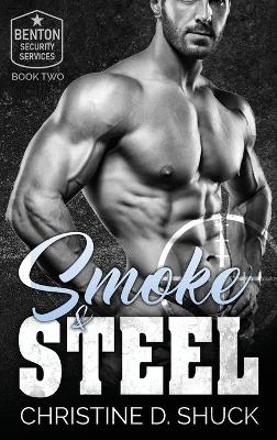 Book cover for Smoke and Steel