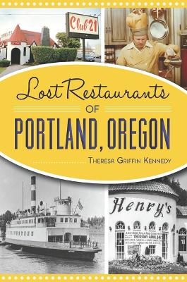 Book cover for Lost Restaurants of Portland, Oregon