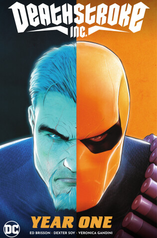 Cover of Deathstroke Inc. Vol. 2: Year One