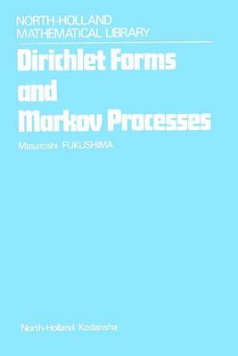 Book cover for Dirichlet Forms and Markov Processes