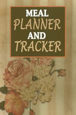 Cover of Meal Planner And Tracker