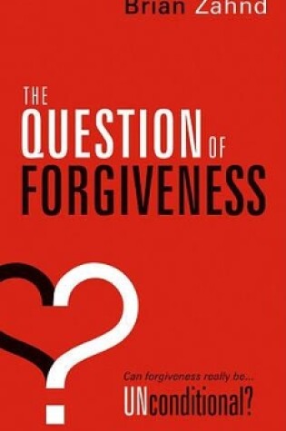 Cover of Question Of Forgiveness, The