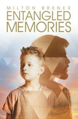 Cover of Entangled Memories