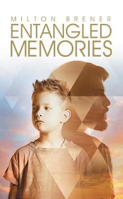 Book cover for Entangled Memories