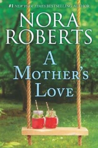 Cover of A Mother's Love